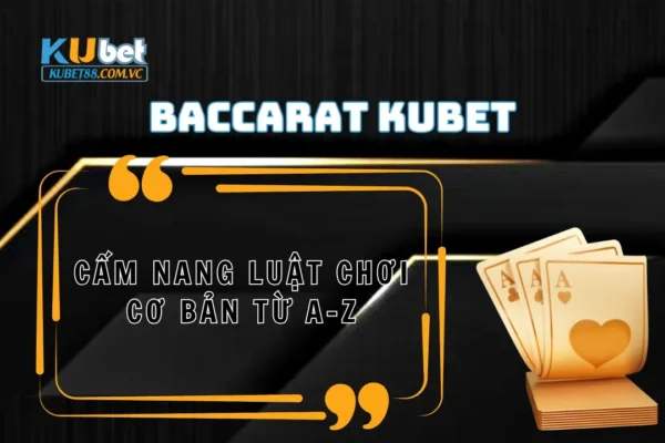 Baccarat Kubet