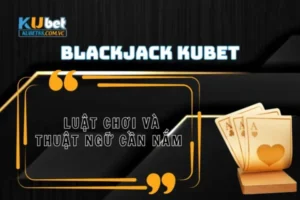 Blackjack Kubet