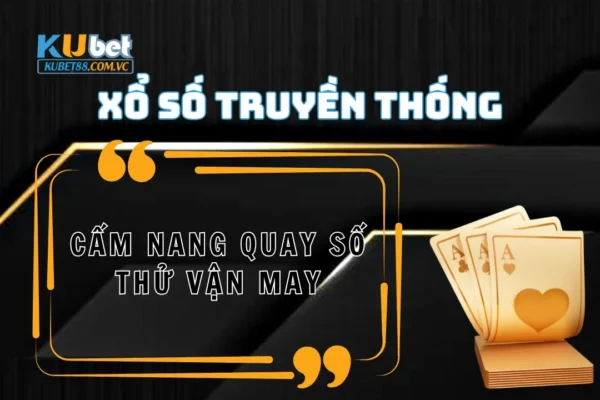 Xổ Số Truyền Thống